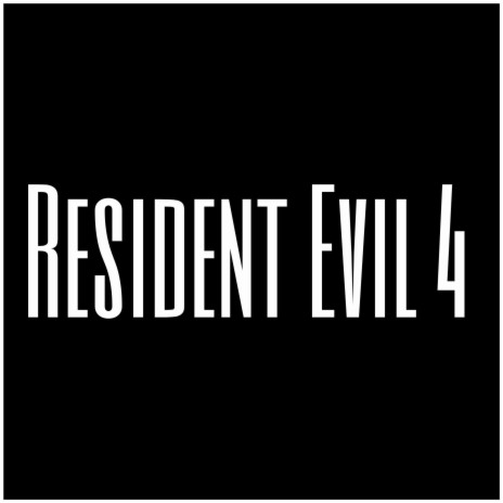 Resident Evil 4 | Boomplay Music