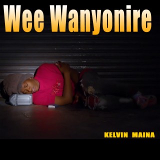 Wee Wanyonire lyrics | Boomplay Music