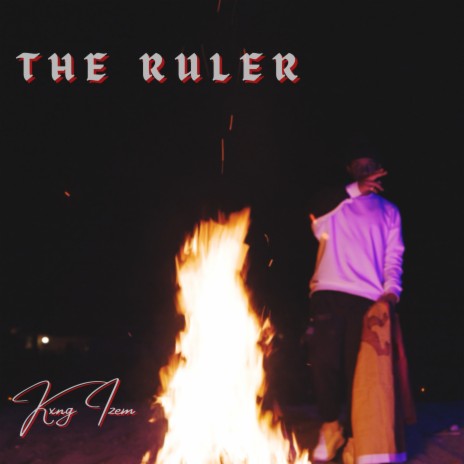 The Ruler | Boomplay Music