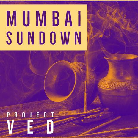 Mumbai Sundown | Boomplay Music