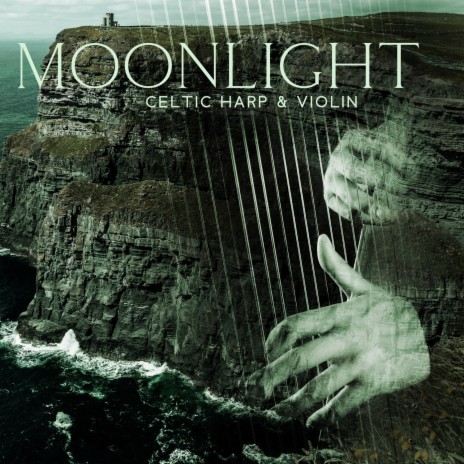 Moonlight: Celtic Harp | Boomplay Music