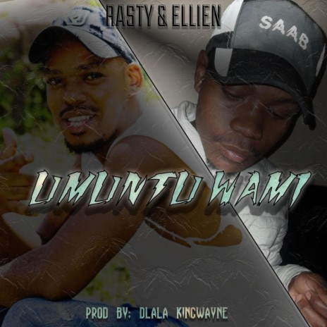 Umuntu Wami ft. Rasty & Ellien | Boomplay Music