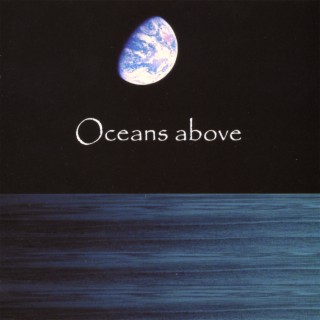 Oceans Above