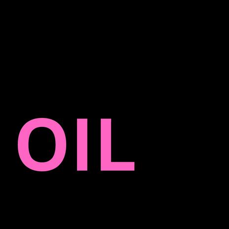 OIL | Boomplay Music