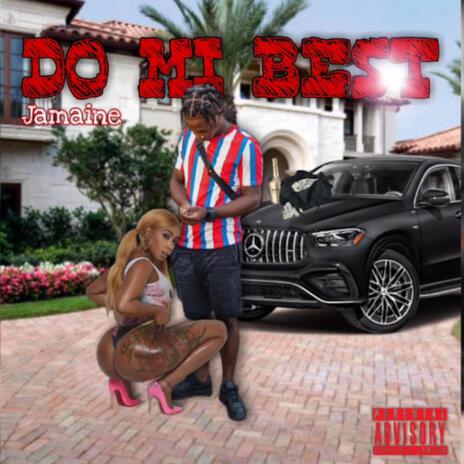 Do mi Best | Boomplay Music