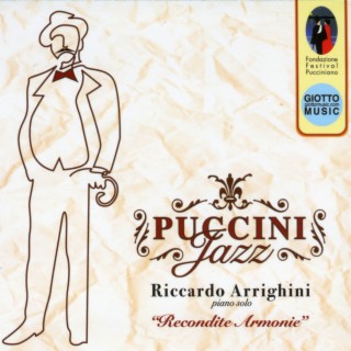 Puccini Jazz (Recondite armonie)