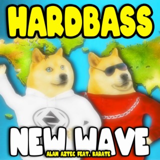 Hardbass New Wave
