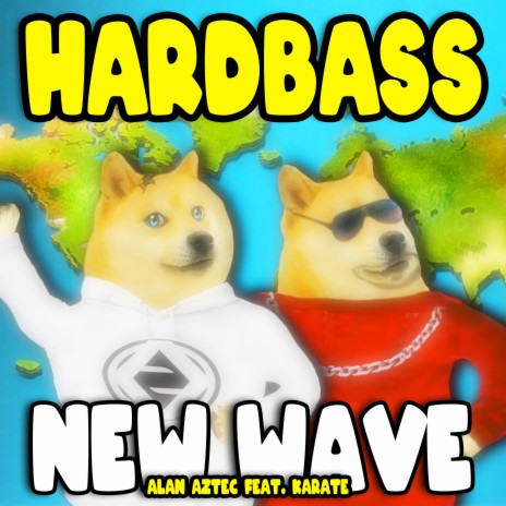 Hardbass New Wave ft. Karate | Boomplay Music