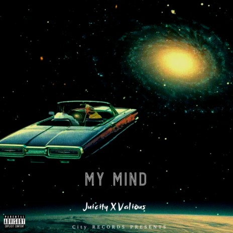 My Mind ft. Valious