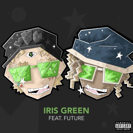 Iris Green (feat. Future) | Boomplay Music