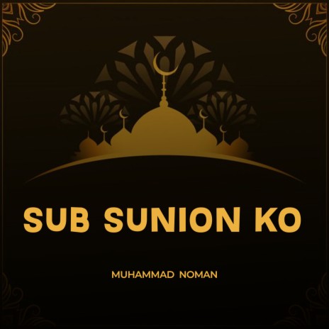 Sub Sunion Ko | Boomplay Music