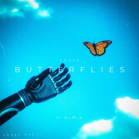 butterflies ft. Miles B | Boomplay Music