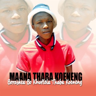 Maana Thaba Koeneng