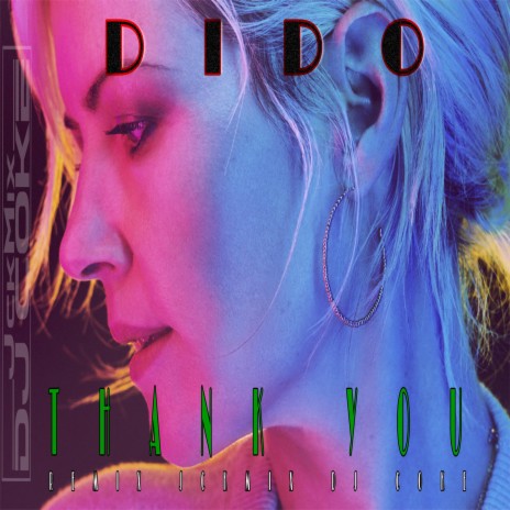 Dido (Than You) (Remix Version)