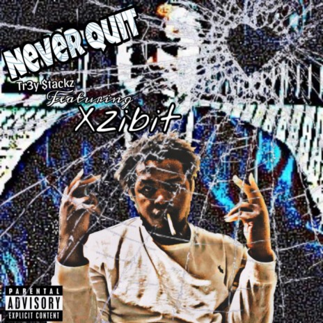 Never Quit (feat. Xzibit & Xzibit) | Boomplay Music