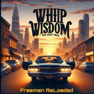 Whip Wisdom: The Beat Pack