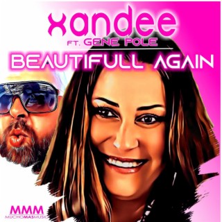 BEAUTIFUL AGAIN (The Remixes)