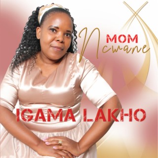 Mom Ncwane