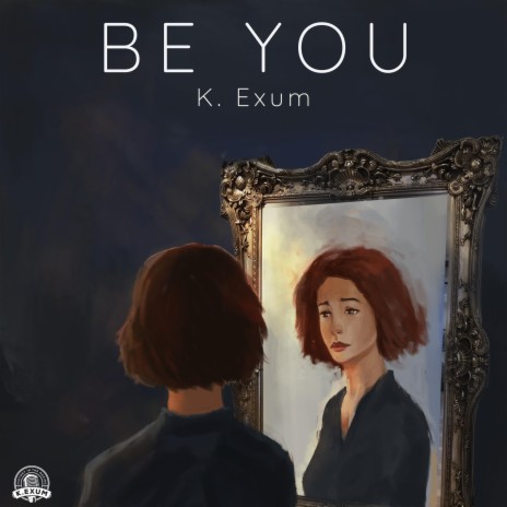 Be You | Boomplay Music