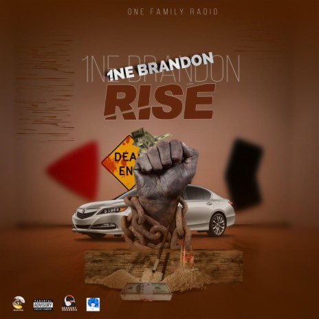 Rise ft. 1neBrandon | Boomplay Music