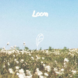 Loom