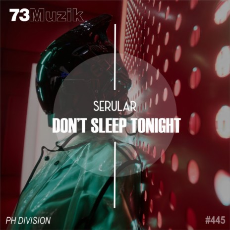 Don't Sleep Tonight | Boomplay Music