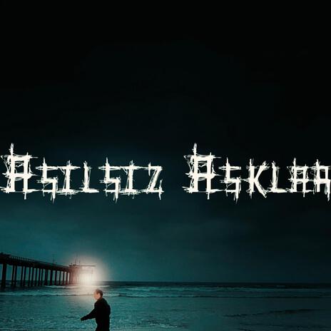 Asılsız Aşklar (Duygusal Melankolik Beat) | Boomplay Music