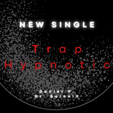 Trap Hypnotic (Instrumental) | Boomplay Music
