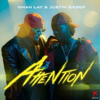 Omah lay & Justin Bieber Attention