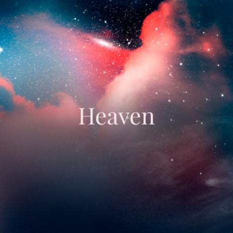 Heaven | Boomplay Music