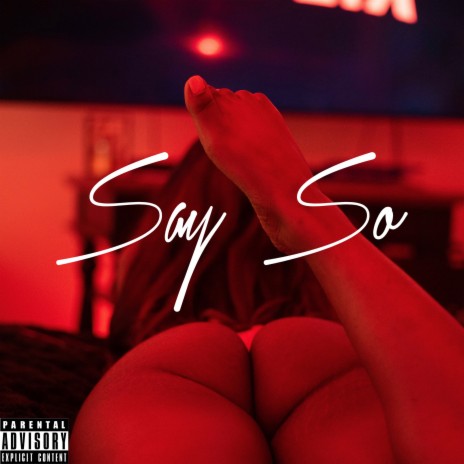 Say So ft. Big Y4J & Maskerade | Boomplay Music