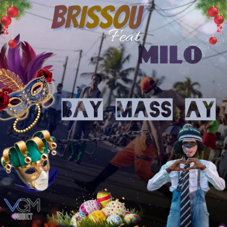 Bay Mass Ay ft. Milo | Boomplay Music