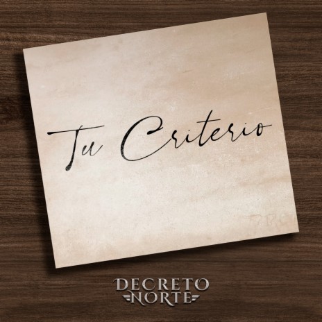 Tu Criterio | Boomplay Music