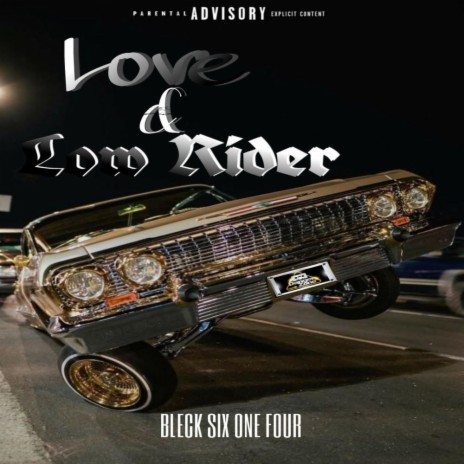 Love & Low Rider | Boomplay Music