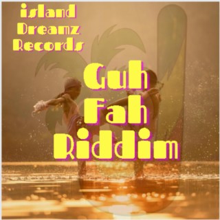 Guh Fah Riddim (Dancehall / Reggae Instrumental)