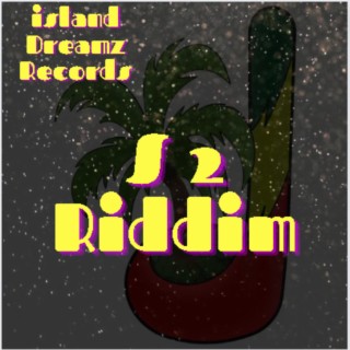 S2 Riddim (Dancehall / Reggae Instrumental)