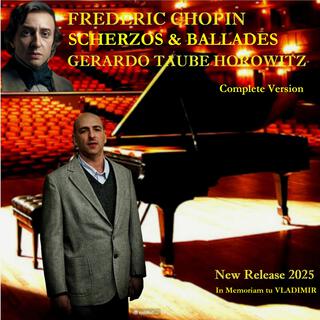 Frédéric Chopin (Scherzos & Ballades /New Release 2025)