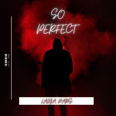 So Perfect | Boomplay Music