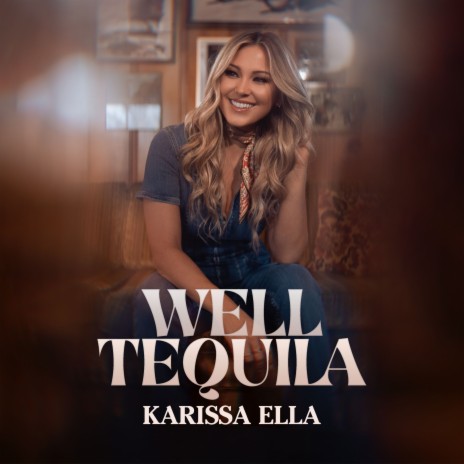 Well Tequila | Boomplay Music