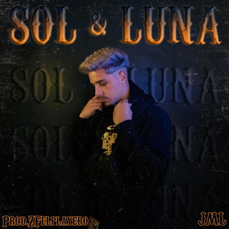 Sol & Luna | Boomplay Music