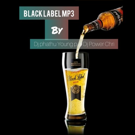 Black Label ft. Dj Power Chri | Boomplay Music
