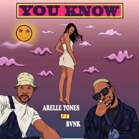 You Know ft. Bvnk | Boomplay Music