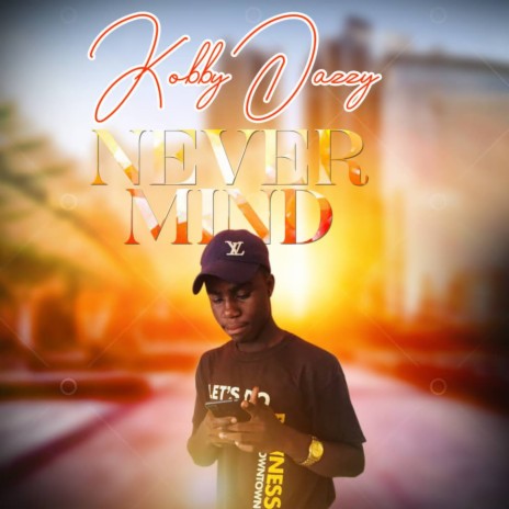 Never Mind ft. Fameye | Boomplay Music