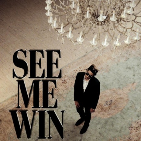 See Me Win | Boomplay Music