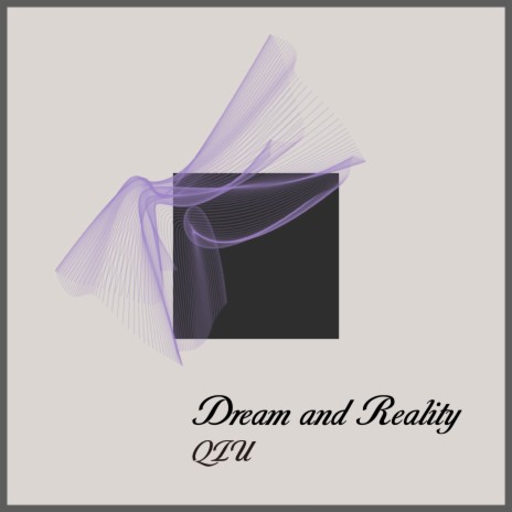 Dream and Reality | Boomplay Music