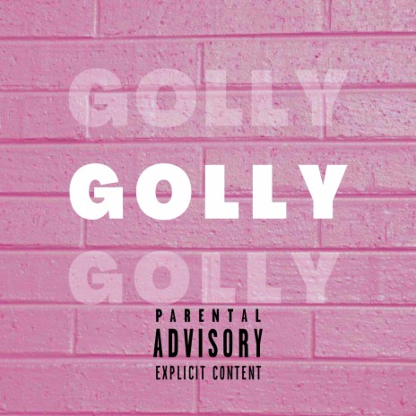 Golly | Boomplay Music
