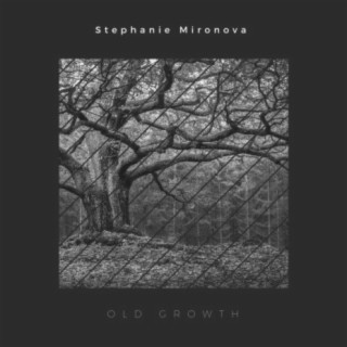 Old Growth