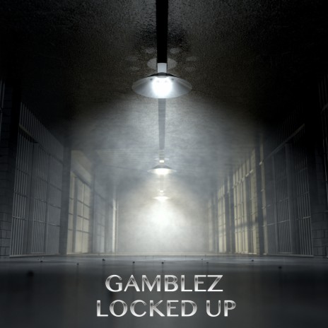 Locked Up | Boomplay Music