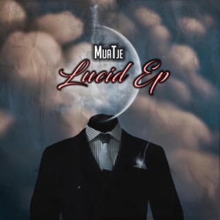 Lucid Ep