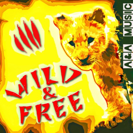 Wild & Free